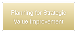 Planning for Strategic Value Improvement